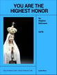 You Are The Highest Honor SATB choral sheet music cover
